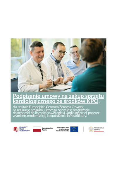 Nowoczesna kardiologia bliżej pacjentów – dzięki dofinansowaniu z Krajowego Planu Odbudowy i Zwiększania Odporności (KPO) podpisaliśmy umowę na zakup zaawansowanego sprzętu!